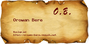 Orowan Bere névjegykártya